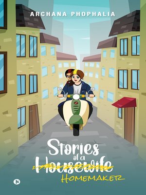 cover image of Stories of A Housewife Homemaker